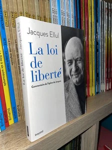 La loi de liberté - Commentaire de l'épître de Jacques - Jacques Ellul - Catho - Picture 1 of 2