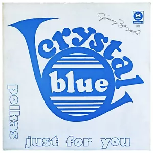 THE CRYSTAL BLUE BAND POLISH LP "POLKAS JUST FOR YOU" SUPER LP SIGNED!! - Picture 1 of 2
