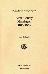 Virginia Historic Marriage Register: Scott County Marriages, 1815-1853 - Picture 1 of 1