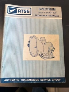 ATSG SPECTRUM JATCO F3A/KF-100 TECHTRAN MANUAL - Picture 1 of 2