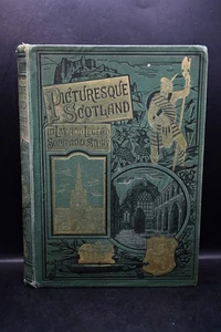 Picturesque Scotland In Lay And Legend Song And Story (Hardback, 1889) - Imagen 1 de 9