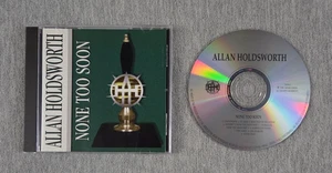 Allan Holdsworth None Too Soon CD 1996 - Picture 1 of 7