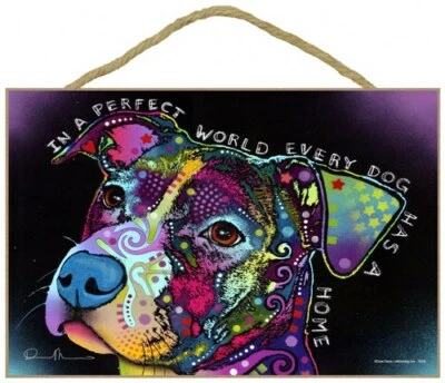 Pitbull In a perfect world every dog has a home Bright Abstract Dog Sign NEW L17 - Image 1 of 3