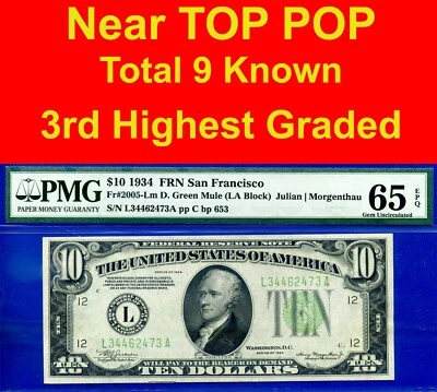 1934 $10 Federal Reserve Note PMG 65EPQ rare 3rd finest San Francisco Fr 2005-Lm - Image 1 of 4