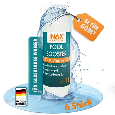 INOX® Pool Booster, 6x 1L - Pooldesinfektion Poolreiniger Algenentferner flüssig - Bild 1 von 4