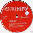 Chili Hi Fly - It's Alright - Used Vinyl Record 12 - K6999z