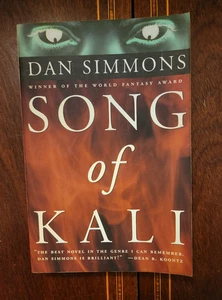 SONG OF  KALI DAN SIMMONS 1985 TRADE PAPERBACK  NEAR FINE - Imagen 1 de 4