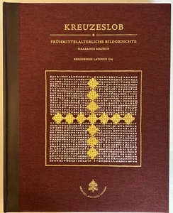 Kreuzeslob Frühmittelalterliche Bildgedichte Hrabanus Maurus Reginensis Latinus - Bild 1 von 8