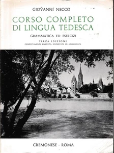 Corso completo di lingua tedesca. Grammatica ed esercizi. - Foto 1 di 1