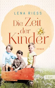Die Zeit der Kinder von Lena Riess - Picture 1 of 1