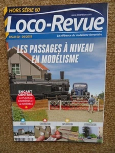 Loco Revue hs 60 Les passages à niveau en modélisme - Picture 1 of 1