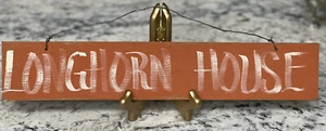 LONGHORN HOUSE Insegna Legno 3x16,5 Pollici Arancione Bruciato TEXAS LONGHORNS Appendiabiti Filo - Foto 1 di 5