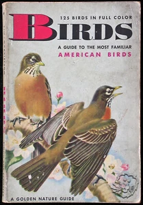BIRDS - A guide to the most familiar American birds - Picture 1 of 4