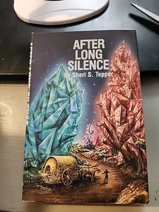 After Long Silence Sheri S. Tepper 1987 RARE Bantam BCE Hardcover DJ Edition - Imagen 1 de 8