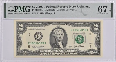 PMG Superb Gem Unc 67 EPQ $2 2003-A Richmond VA Federal Reserve Fr#1938-E *6613 - Image 1 of 3