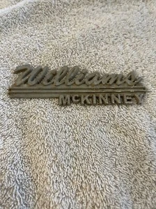 Vintage Williams McKinney dealer Car Emblem Badge Metal Placard - Bild 1 von 4