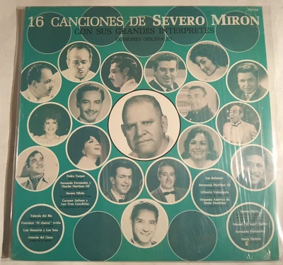16 CANCIONES DE SEVERO MIRON, FEAT. PEDRO VARGAS / MARIA VICTORIA, MEXCIAN LP - Image 1 of 4