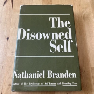 The Disowned Self by Nathaniel Branden 1971 Hardcover FIRST EDITION 1st PRINT - Imagen 1 de 11