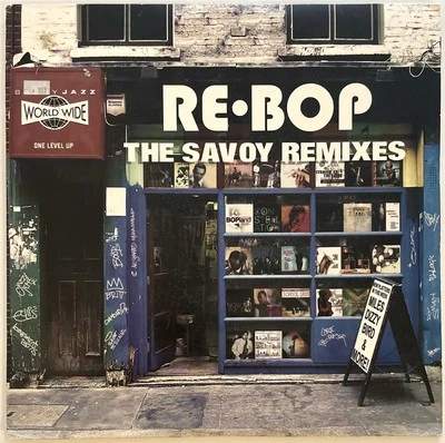RE-BOP The Savoy Remixes (VG+) 2x LP 2006 Dizzie Charlie Parker Hip Hop BOP JAZZ Foto 1 de 4