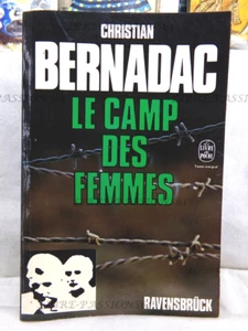 RAVENSBRÜCK, TOME II, LE CAMP DES FEMMES, C. BERNADAC, LE LIVRE DE POCHE, 1975 - Picture 1 of 16