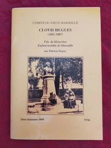Clovis Hugues (1851-1907) Comité du vieux Marseille 2ème trimestre 1995:N°66 - Picture 1 of 8