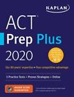ACT Prep Plus 2020: 5 Practice Tests + Proven Strategies + Online [Kaplan Test P