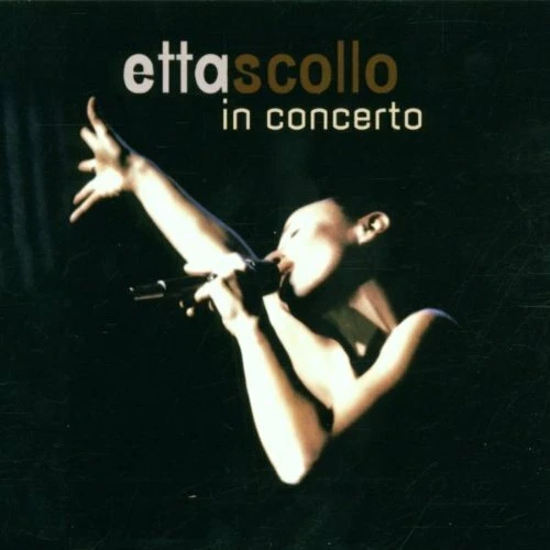 Etta Scollo In concerto (16 tracks, live April 9th, 2001, at Tivoli Theat.. [CD] - Bild 1 von 1