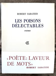 Robert SABATIER: Les poissons délectables. Edition originale 1965 (envoi ) - Imagen 1 de 6