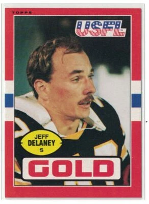 1985 Topps USFL Jeff Delaney Denver Gold #30 - Image 1 of 2