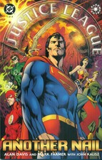 JLA Another Nail #1 Alan Davis Superman Batman Wonder Woman Elseworlds NM/M 2004