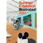 Summer Exhibition Illustrated 2017 by Richard Davey Book The Cheap Fast Free