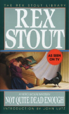 Rex Stout Not Quite Dead Enough (Paperback) Nero Wolfe