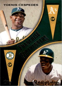 2013 Topps Update Franchise Forerunners #9 Rickey Henderson/Yoenis Cespedes Athl