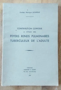 Contribution clinique Foyers ronds pulmonaires tuberculeux de l'adulte, Lafargue - Imagen 1 de 9