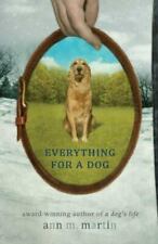 Everything for a Dog by Martin, Ann M.