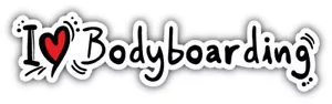 "Calcomanía pegatina para parachoques para coche de bodyboard I Love - 3'', 5'', 6"" u 8""" - Imagen 1 de 1