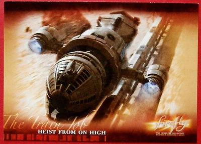 Joss Whedon's FIREFLY - Card #16 - Heist From On High - Inkworks 2006 - Image 1 of 2
