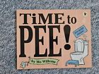 Time To Pee! by Willems Mo (Paperback, 2006)