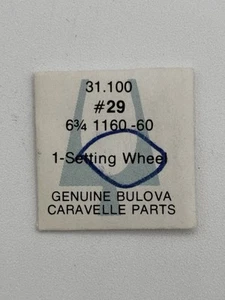 Bulova Caravelle #29 Cal. 1160.60 Setting Wheel NOS - Picture 1 of 2