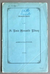 18th Annual Report of the St. Louis Mercantile Library Association Jan. 1864 - Picture 1 of 9
