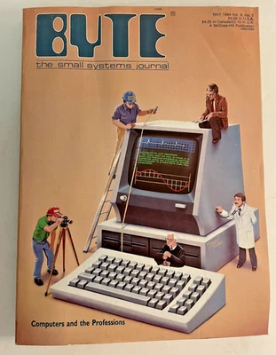 Byte Magazine May 1984, Computers and the Professions - Vintage Computing - Image 1 of 4