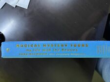 Magical Mystery Tours: My Life W/ The Beatles by Kingsland, Rosemary 1st Edition