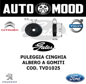GATES - Puleggia cinghia, Albero a gomiti - cod. TVD1057 - FORD FOCUS / FIESTA - Foto 1 di 3