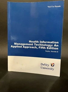 Health Information Management Technology: An Applied Approach, 5 Ed.(DeVry Un) - Picture 1 of 2