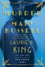The Murder of Mary Russell: A novel of suspense featuring Mary Russell and S...