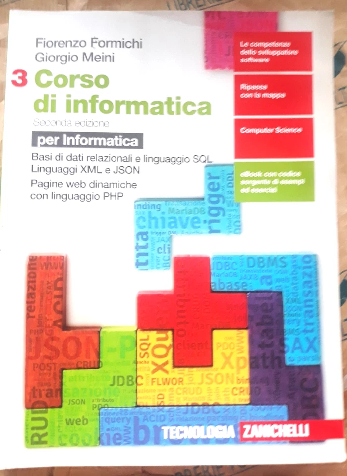 CORSO DI INFORMATICA VOL. 3 - SECONDA EDIZ. - F. FORMICHI e G. MEINI -ZANICHELLI - Immagine 1 di 1
