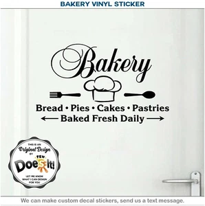 Bakery Door Sign Kitchen Can Food Art Vinyl Home Decor Wall Sticker Decal 177 - Picture 1 of 9