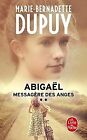 Abigal, messagre des anges (Abigal, Tome 2) by Dup... | Book | condition good