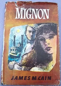 JAMES M CAIN Mignon 1963 ROBERT HALE UK HB DW 1/1 NEW ORLEANS UNION ARMY NOVEL - Bild 1 von 1