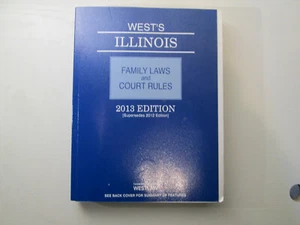 West's Illinois Family Laws and Court Rules 2013 Edition - Imagen 1 de 3
